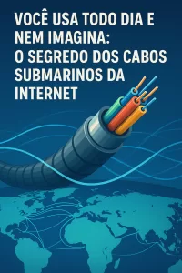 🌐 Você Usa Todos os Dias e Nem Imagina: O Segredo dos Cabos Submarinos que Mantêm a Internet Viva